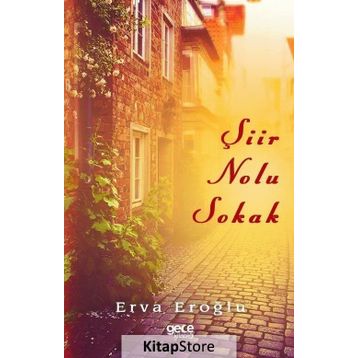 Şiir Nolu Sokak - Erva Eroğlu
