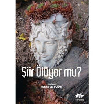 Şiir Ölüyor mu - Kolektif