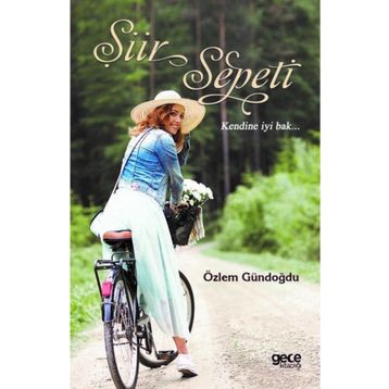 Şiir Sepeti - Özlem Gündoğdu