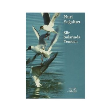 Şiir Sularında Yeniden - Nuri Sağaltıcı