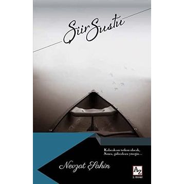 Şiir Sustu - Nevzat Şahin