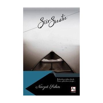 Şiir Sustu - Nevzat Şahin