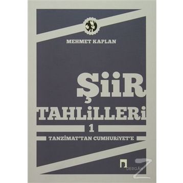 Şiir Tahlilleri-1 - Mehmet Kaplan