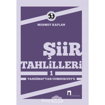 Şiir Tahlilleri-1 - Mehmet Kaplan