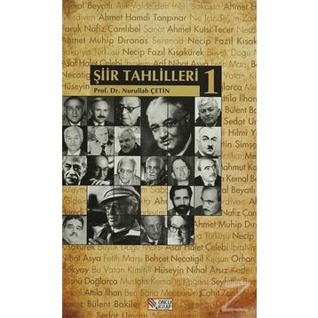 Şiir Tahlilleri 1 - Nurullah Çetin