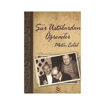 ŞİİR USTALARDAN ÖĞRENİLİR - METIN CELÂL