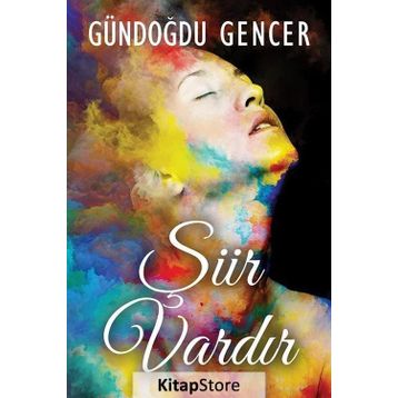 Şiir Vardır - Gündoğdu Gencer