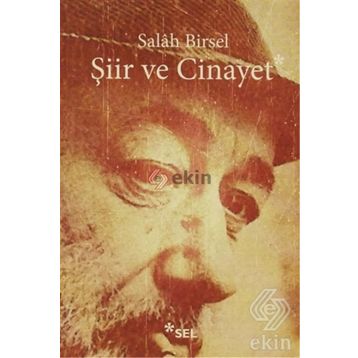 Şiir ve Cinayet - Salah Birsel