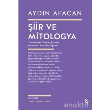 ŞİİR VE MITOLOGYA - AYDIN AFACAN
