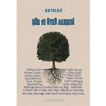 Şiir Ve Öykü Bahçesi - Kolektif