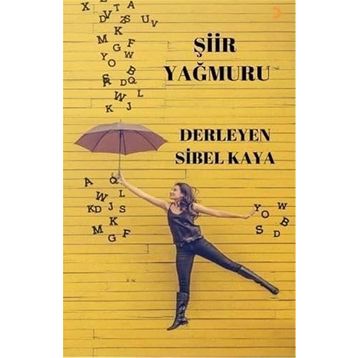 Şiir Yağmuru - Sibel Kaya
