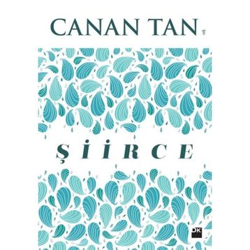 Şiirce - Canan Tan