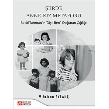 Şiirde Anne-Kız Metaforu - Pegem Akademi
