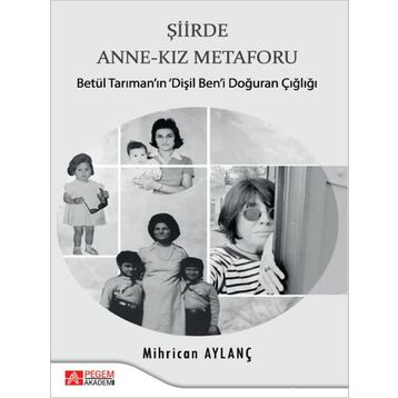 Şiirde Anne-Kız Metaforu - Pegem Akademi