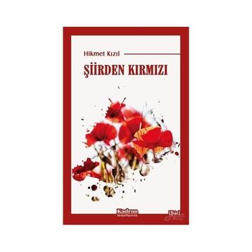 Şiirden Kırmızı - Hikmet Kızıl