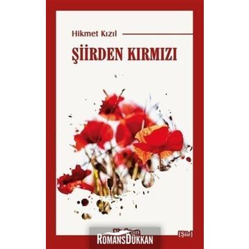 Şiirden Kırmızı - Hikmet Kızıl