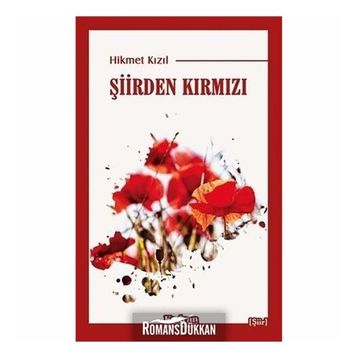 Şiirden Kırmızı - Hikmet Kızıl