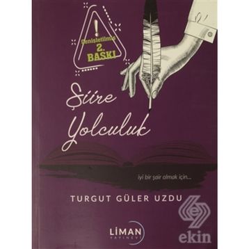 Şiire Yolculuk - Turgut Uzdu
