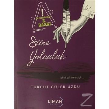 Şiire Yolculuk - Turgut Uzdu