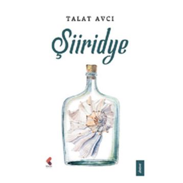Şiiridye - Talat Avcı