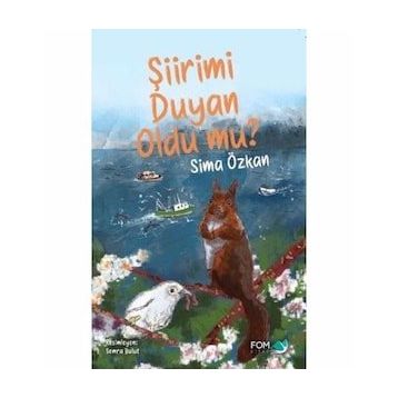 Şiirimi Duyan Oldu mu? - Sima Özkan