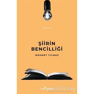Şiirin Bencilliği - Mehmet Yılmaz