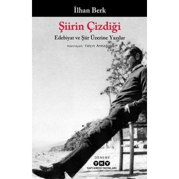 Şiirin Çizdiği - İlhan Berk