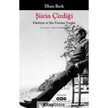 Şiirin Çizdiği - İlhan Berk