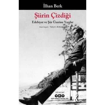 Şiirin Çizdiği - İlhan Berk