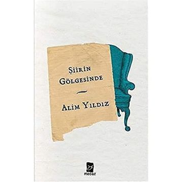 Şiirin Gölgesinde - Arif Ay