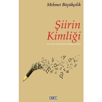 Şiirin Kimliği Mehmet Büyükçelik
