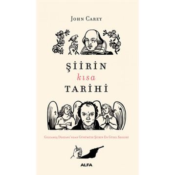 Şiirin Kısa Tarihi - John Carey
