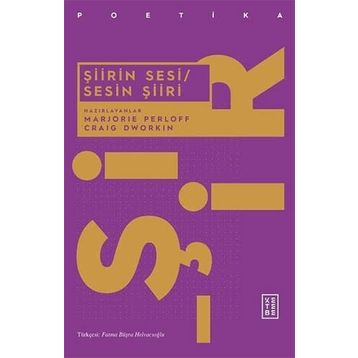 Şiirin Sesi - Sesin Şiiri - Marjorie Perloff