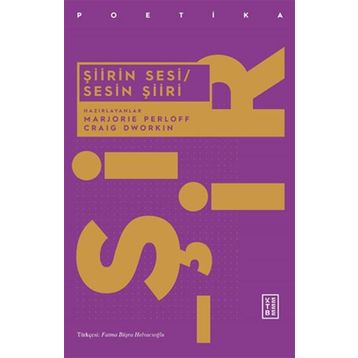 Şiirin Sesi - Sesin Şiiri - Marjorie Perloff