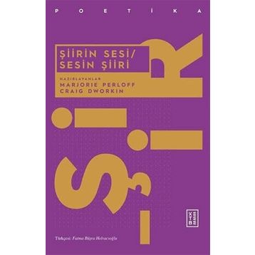 Şiirin Sesi - Sesin Şiiri - Marjorie Perloff