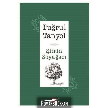 Şiirin Soyağacı - Tuğrul Tanyol
