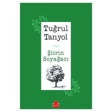 Şiirin Soyağacı - Tuğrul Tanyol