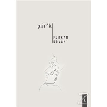 Şiir'k - Furkan Dovan