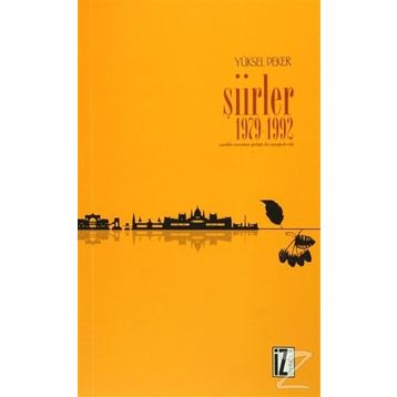 Şiirler 1979-1992 - Yüksel Peker