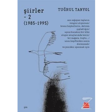 Şiirler – 2 (1985 – 1995) - Tuğrul Tanyol