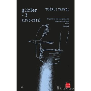 Şiirler 3: 1970-2012 - Tuğrul Tanyol