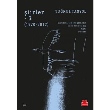 Şiirler 3: 1970-2012 - Tuğrul Tanyol