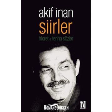 Şiirler - Akif İnan