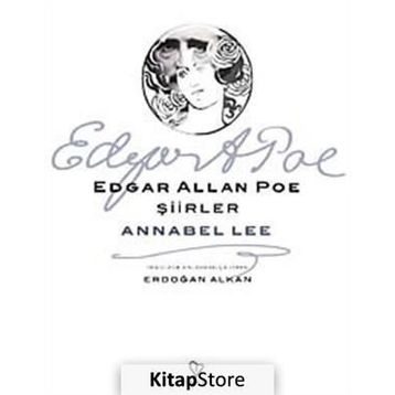 ŞİİRLER - ANNABEL LEE - EDGAR ALLAN POE