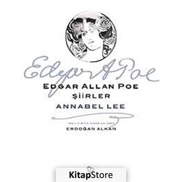 ŞİİRLER - ANNABEL LEE - EDGAR ALLAN POE