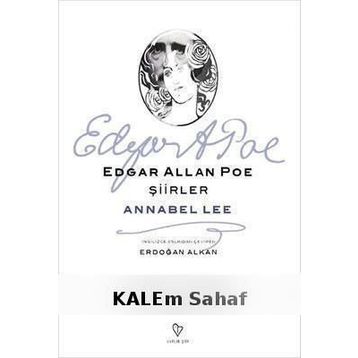 ŞİİRLER - ANNABEL LEE - EDGAR ALLAN POE