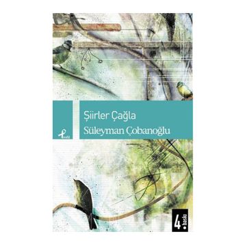 ŞİİRLER ÇAĞLA - SÜLEYMAN ÇOBANOĞLU