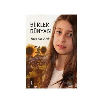 Şiirler Dünyası - Nisanur Arık