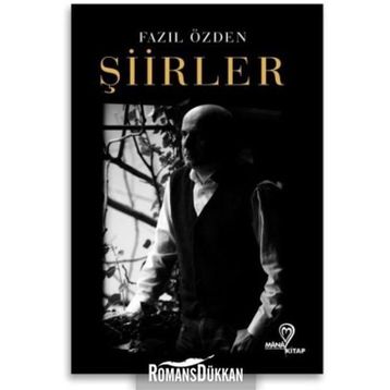 Şiirler - Fazıl Özden