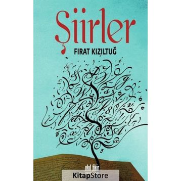 Şiirler - Fırat Kızıltuğ